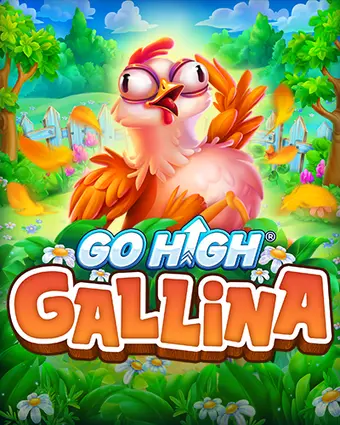 Go High Gallina